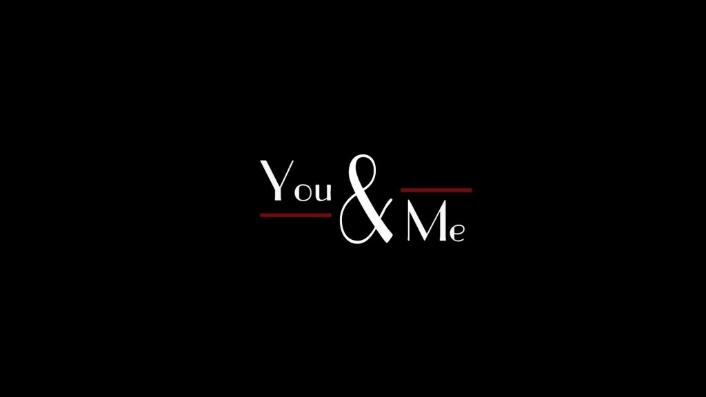 You And Me Short Film